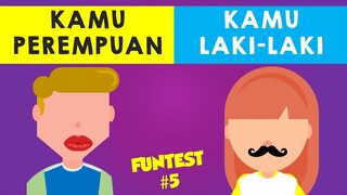 Bisa ketahuan apakah kamu perempuan atau laki-laki | FUNTEST#5 tebak gender kamu