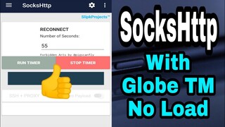 Globe TM No Load With Sks Config No Expiry | SocksHttp