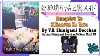 V.A - Mangetsu To Silhouette No Yoru | Anime: Shinigami Bocchan To Kuro Maid OP Full (Lyrics)