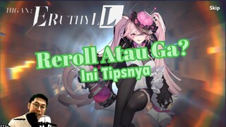 Higan Eruthyll : Reroll Atau Tidak❓ Ini Tipsnya & Bahas Sistem Gachanya✔️