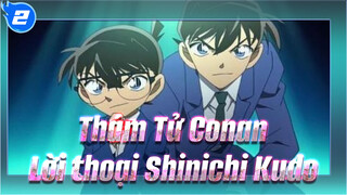 [Thám Tử Conan / Shinichi Kudo] Những câu thoại kinh điển_2