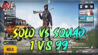 🔴 PUBG SOLO VS SQUAD 1 VS 99 - KEWANG GM