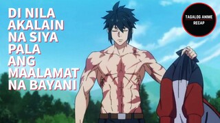 DI NILA ALAM NA SIYA PALA ANG MAALAMAT NA BAYANI | TAGALOG ANIME RECAP