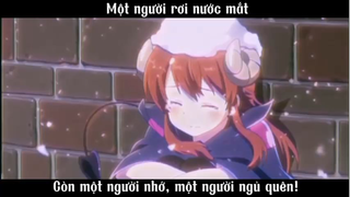 Mottj người rơi nước mắt, một người nhớ, một người ngủ quên #anime #amv