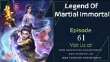 Legend of Martial Immortal Episode 61 English Sub