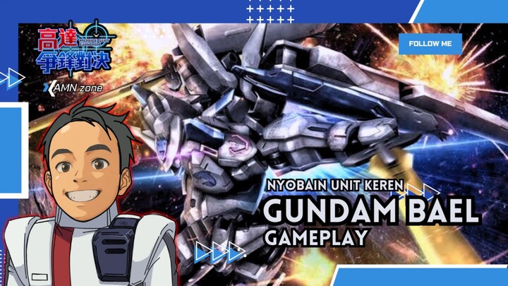 Gundam Battle CN •|• Gundam ini Keren Banget.. !! Gundam Bael Gameplay