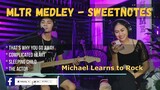 MLTR | Medley - Sweetnotes Live