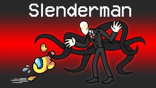 SLENDERMAN Mod in Among Us...