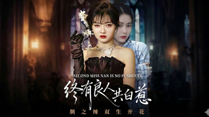 Her Two sides softie vs psycho | The Second Miss Nan Is Not to Be Trifled With | Nán Èr Xiǎojiě Bù H