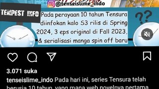 hanya sekedar info,tensei slime dattaken S3 rilis dispring pada taun 2024👍🗿