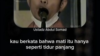 ~Ustadz Abdul Somad said~