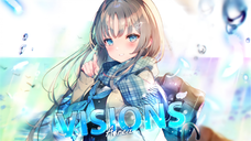 Ánh Nhìn Của Em - Visions -「AMV」- Anime MV