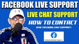 FACEBOOK LIVE SUPPORT CHAT | PAANO MA-CONTACT? TUTORIAL