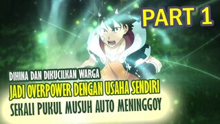 Menciptakan Sihir Sendiri Dan Jadi Overpower | Alur Cerita Radiant Part 1