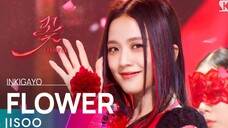 JISOO-FLOWER |@INKIGAYO 20230409