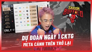 (Talkshow) Lu dự đoán ngày 1 CKTG và đánh giá nhanh về meta [Hoàng Luân]