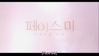 FACE ME (2024) EPISODE 1