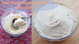 2 cách làm Cream Cheese hay Phô mai tươi tại nhà cho các món bánh Cheesecake