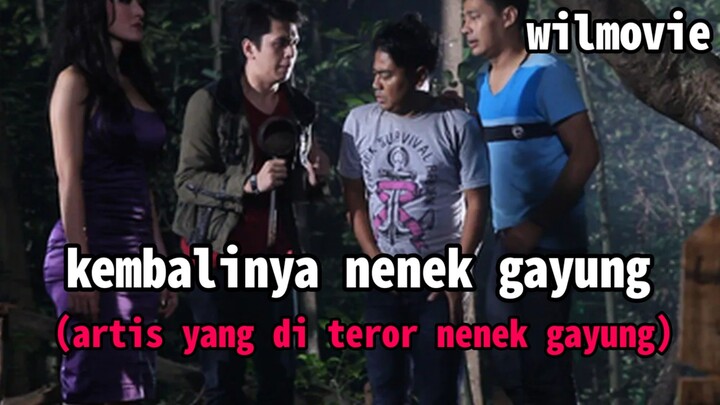 Film Kembalinya Nenek Gayung|artis yang di teror nenek gayung|movie review