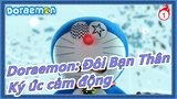 [Doraemon: Đôi Bạn Thân] Mỗi một sự cảm động là một phần ký ức_1