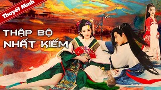 Phim Cổ Trang Kiếm Hiệp Trung Quốc Siêu Đỉnh | THẬP BỘ NHẤT KIẾM | Phim Võ Thuật 2024