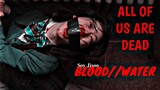 Kore Klip ~Okulu zombiler bastı~ Blood//Water | Yeni Dizi - All of us are dead