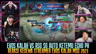EVOS KALAH VS RSG AUTO KETEMU ECHO RAJA TERAKHIR ! STREAMER REACTION MSC 2023