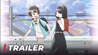 【Official Trailer】 My Clueless First Friend