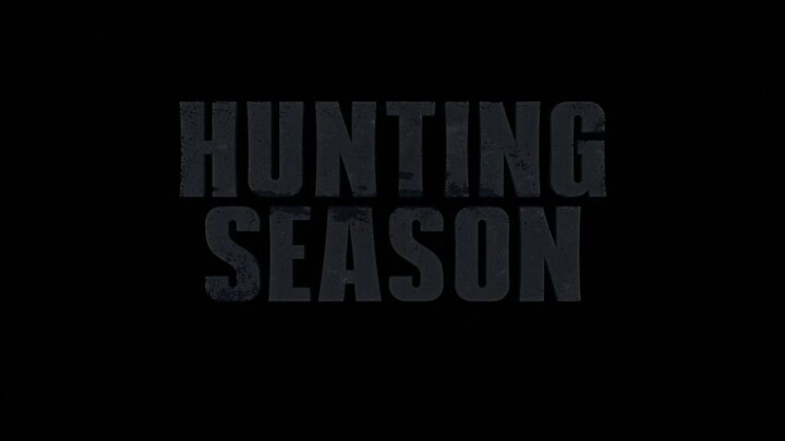 Hunting Season