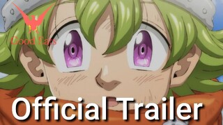 The Seven Deadly Sins Four Knights of the Apocalypse Official Teaser