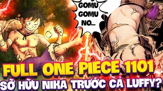 FULL ONE PIECE 1101 | DRAGON TỪ CHỐI LUFFY? | BONNEY BỎ TRỐN BẰNG SỨC MẠNH NIKA?