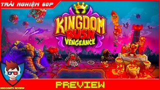 Kingdom Rush Vengeance Gameplay | Review Game Thủ Tháp Vừa Nhẹ Mà Cực Hay