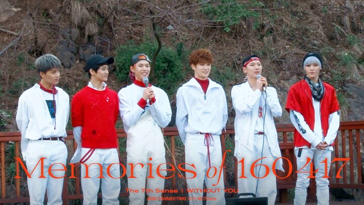 【NCT】Memories of 160417 | Mini Fanmeeting With NCTzens