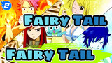 [Fairy Tail] Karena Kita Semua Milik Fairy Tail_2