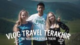 SEDIH! Akhir dari Travel Vlog Bareng Keluarga Olya & Yulya