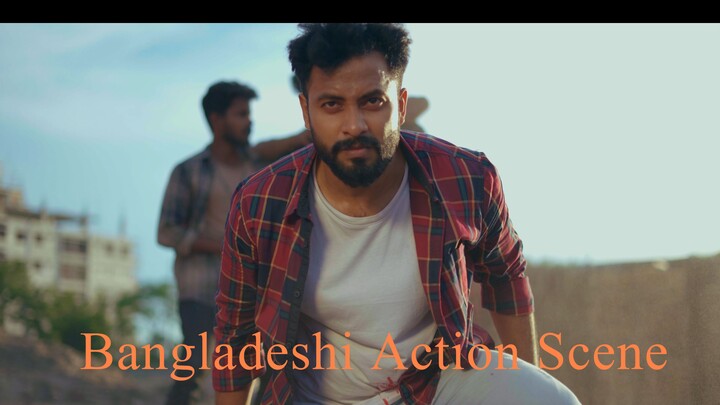 Bangladeshi action scene