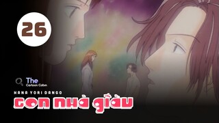 Tập 26| Con Nhà Giàu - Boys Over Flowers【 Lồng Tiếng 】