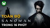 Tóm Tắt & Giải Mã Season 1 The Sandman | Mộng Vương
