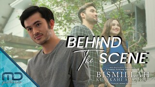 Bismillah Kunikahi Suamimu - Behind The Scene Day 13 & 14
