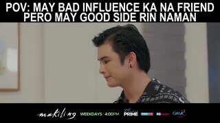 POV - May bad influence ka na friend na may kaunting bait (shorts) | Makiling