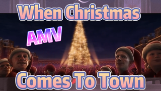 When Christmas Comes To Town AMV