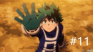 [Việt sub] Học Viện Anh Hùng SS7 | Boku no Hero Academia Tập 11