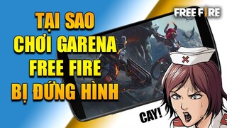 Free Fire | Tại Sao Bị Đứng Hình Khi Chơi Garena Free Fire Và Cách Giải Quyết | Rikaki Gaming