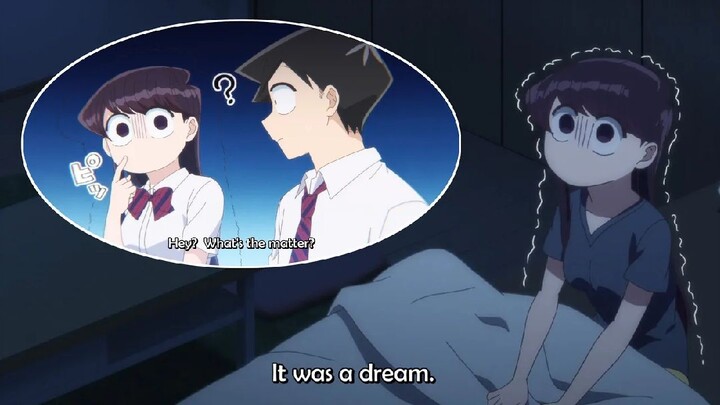 Komi-San Had A Nightmare