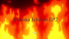 Chuuka Ichiban.EP2