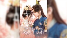 Hoa Nở Chấn Động Kinh Thành - Blossoms That Shook the Capital - Phụ đề tiếng Việt