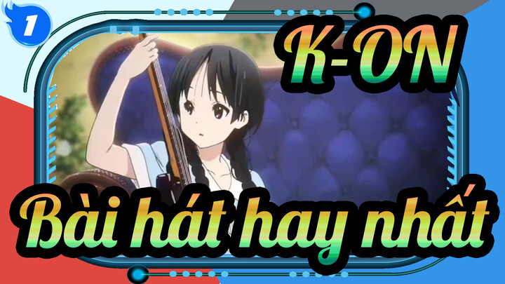 K-ON! Bài hát nào trong K-ON! Bạn thích nhất? [3000 phiếu bầu trên trang web tiếng Nhật]_1