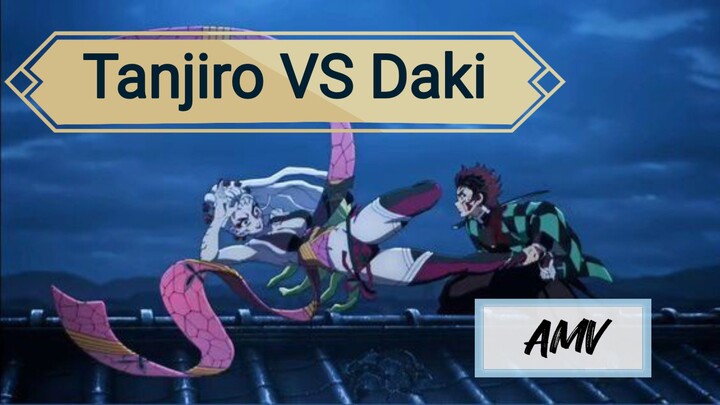 Tanjiro VS Daki Fight - AMV
