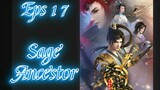 Sage_Ancestor episode 17 sub indo