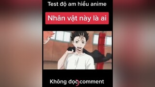 Nhân vật trong video tên gì trong anime nào? 🤫 hỏinhanhđápnhanh animesport wibu highlightanime fananime animeedit fandomanime